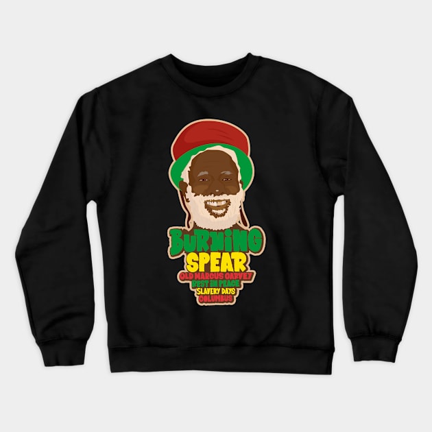 Burning Spear Reggae Tribute - Rasta Vibes Design Crewneck Sweatshirt by Boogosh